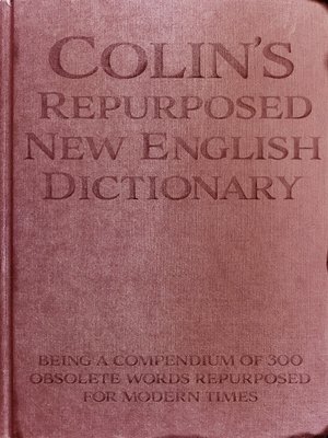 cover image of Colin's Repurposed New English Dictionary